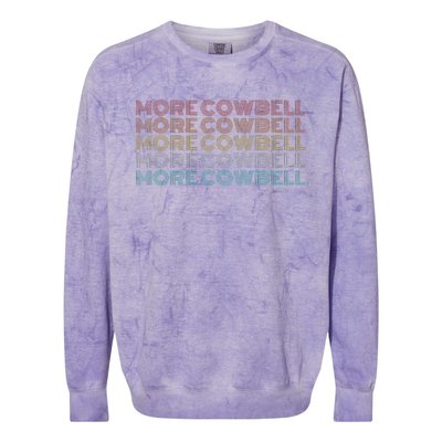 Retro Vintage More Cowbell Colorblast Crewneck Sweatshirt