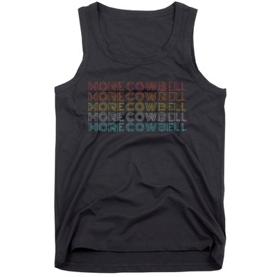 Retro Vintage More Cowbell Tank Top