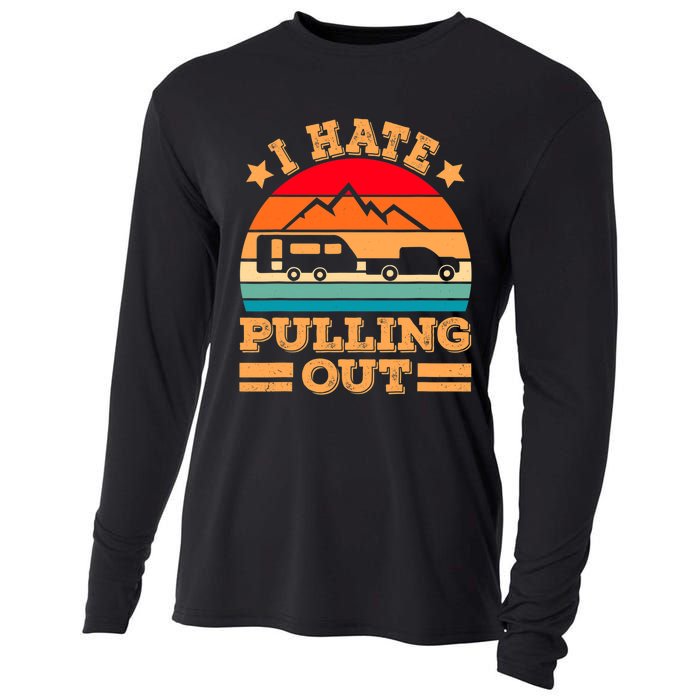 Retro Vintage Mountains I Hate Pulling Out Funny Camping Cooling Performance Long Sleeve Crew