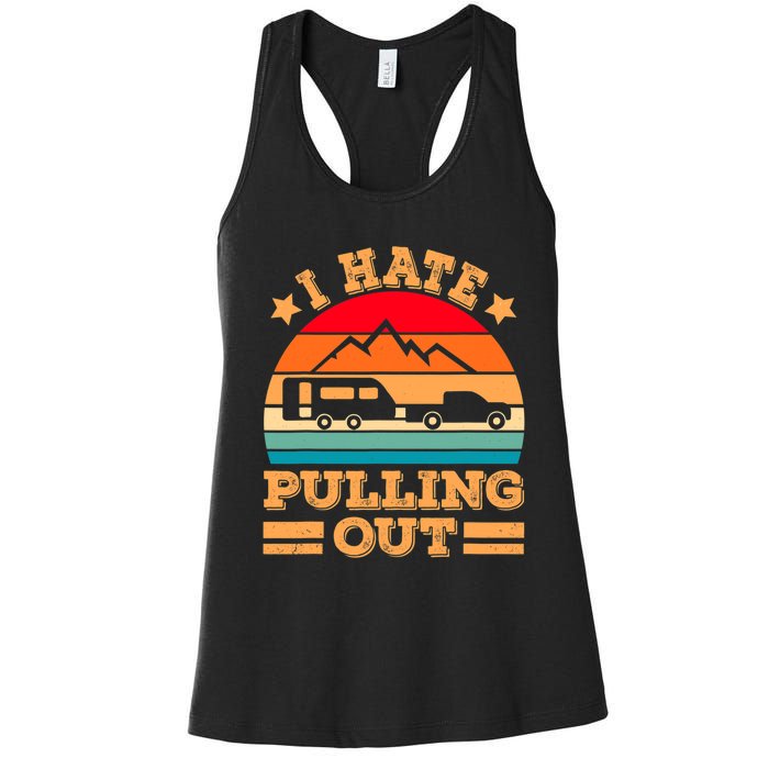 Retro Vintage Mountains I Hate Pulling Out Funny Camping Women's Racerback Tank