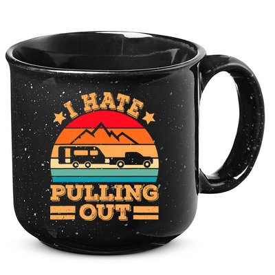 Retro Vintage Mountains I Hate Pulling Out Funny Camping 15oz Campfire Ceramic Mug