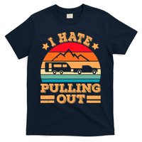Retro Vintage Mountains I Hate Pulling Out Funny Camping T-Shirt