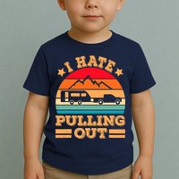 Retro Vintage Mountains I Hate Pulling Out Funny Camping Toddler T-Shirt