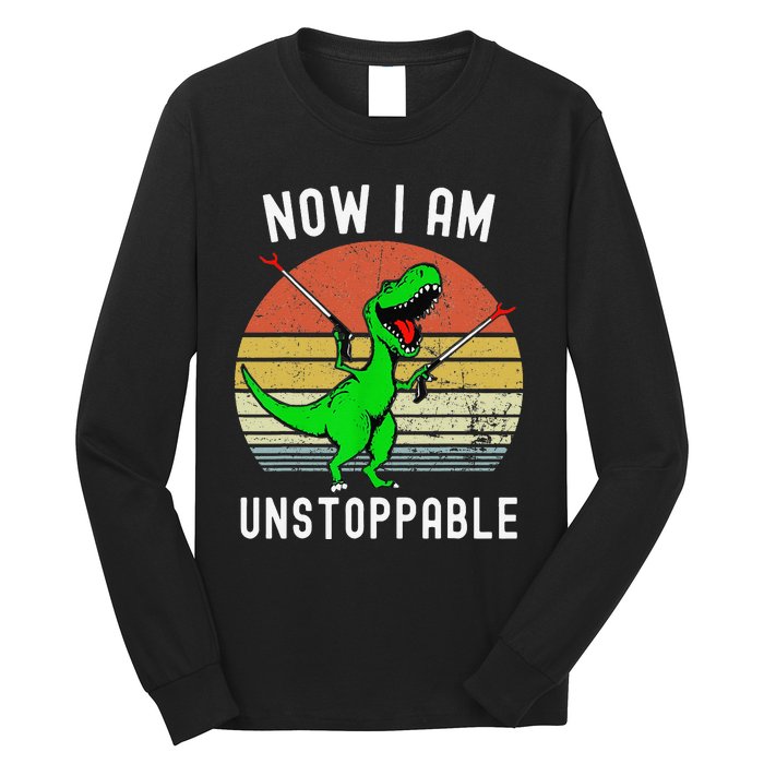 Retro Vintage Now I Am Unstoppable Trex Funny TRex Long Sleeve Shirt