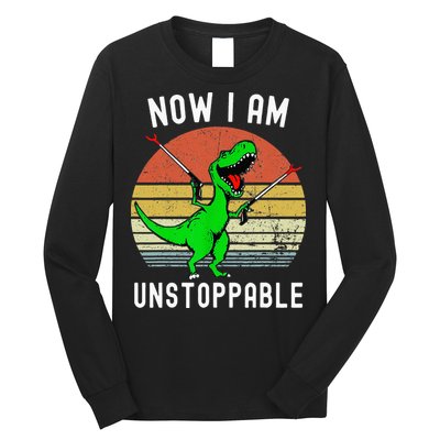 Retro Vintage Now I Am Unstoppable Trex Funny TRex Long Sleeve Shirt