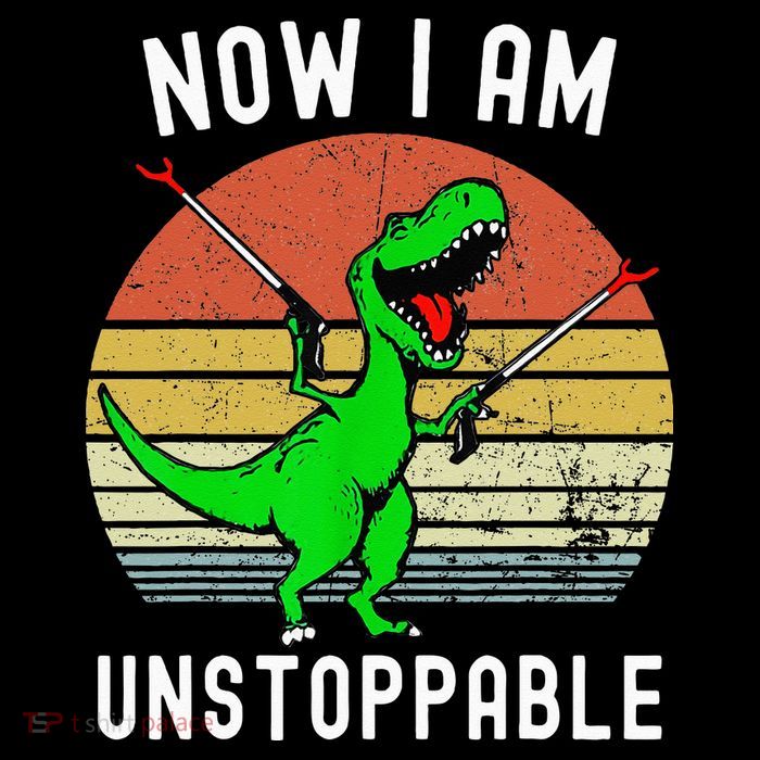 Retro Vintage Now I Am Unstoppable Trex Funny TRex Long Sleeve Shirt