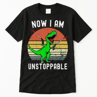 Retro Vintage Now I Am Unstoppable Trex Funny TRex Tall T-Shirt