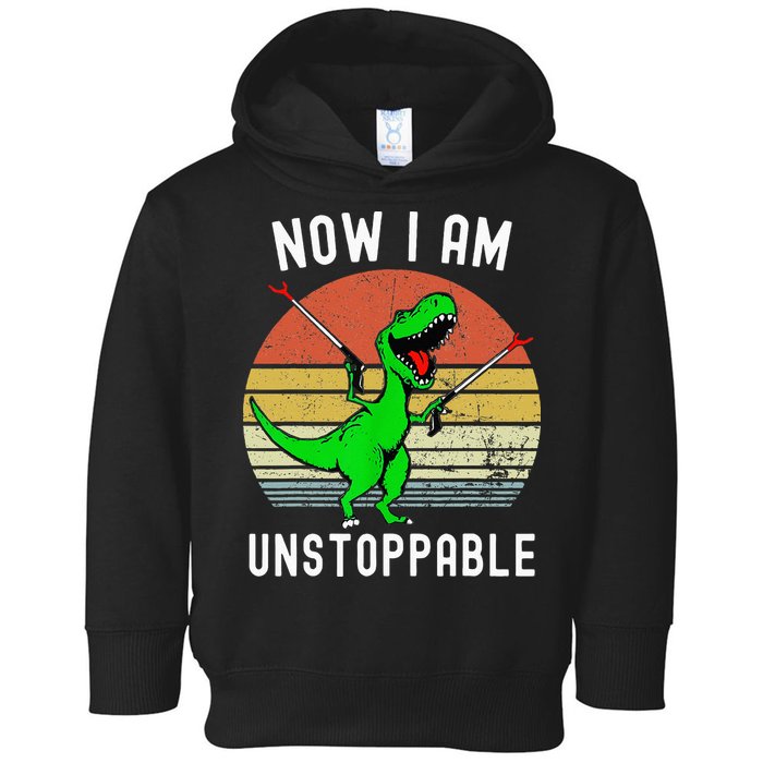 Retro Vintage Now I Am Unstoppable Trex Funny TRex Toddler Hoodie