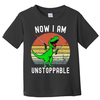 Retro Vintage Now I Am Unstoppable Trex Funny TRex Toddler T-Shirt