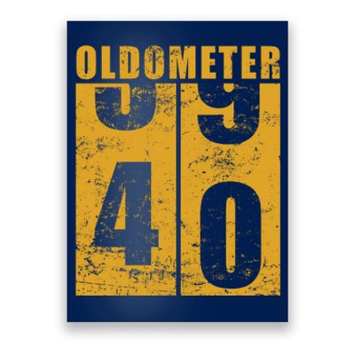 Retro Vintage Oldometer 40 Years Old Poster