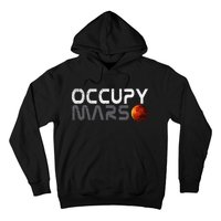 Retro Vintage Occupy Mars Space Explorer Gift Hoodie