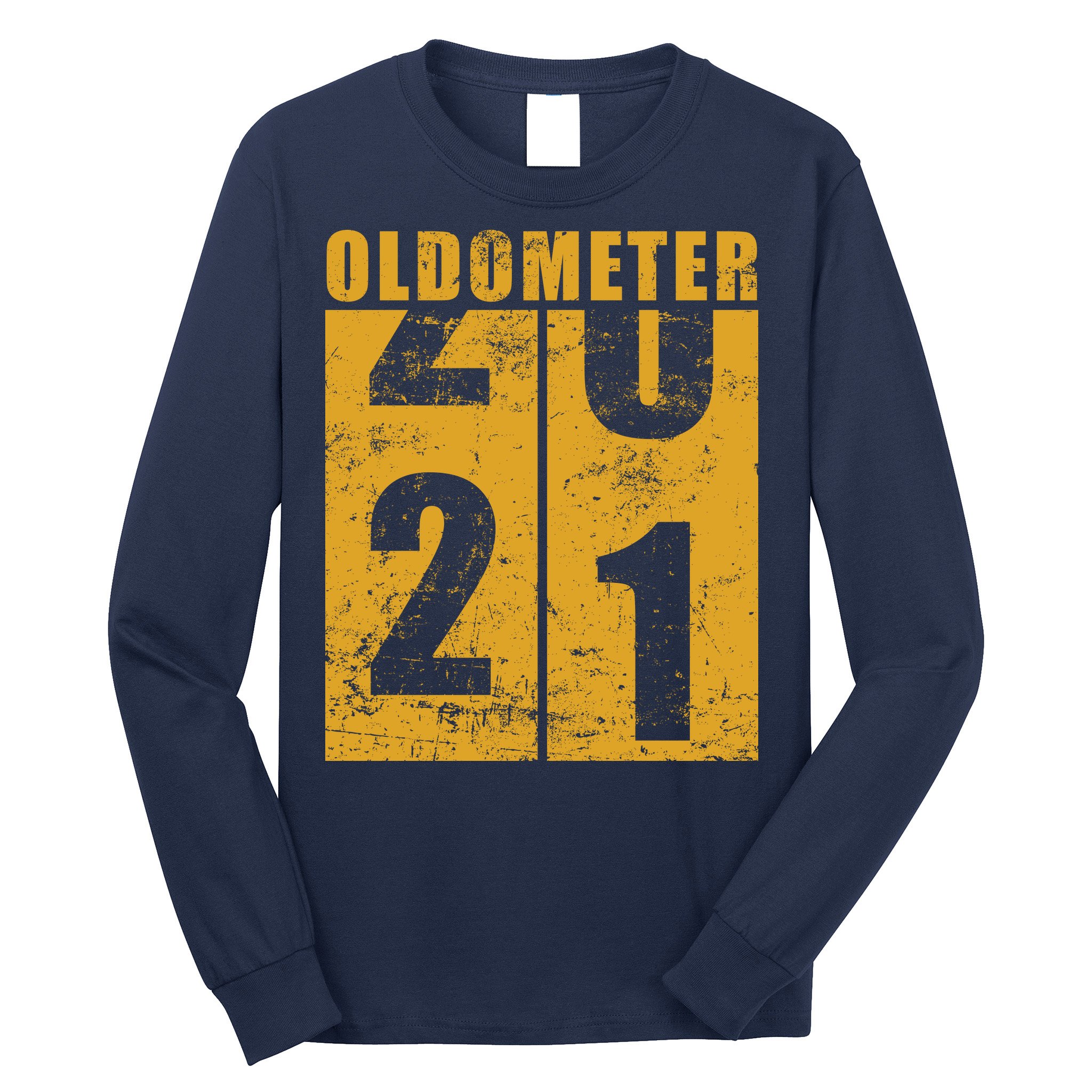 Retro Vintage Oldometer 21 Years Old Long Sleeve Shirt