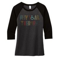 Retro Vintage Physical Therapy Funny Physical Therapist Women's Tri-Blend 3/4-Sleeve Raglan Shirt