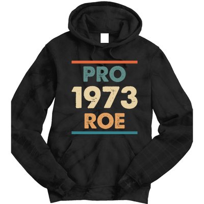 Retro Vintage Pro Roe 1973 T Tie Dye Hoodie