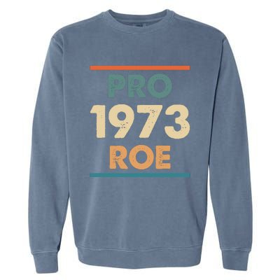 Retro Vintage Pro Roe 1973 T Garment-Dyed Sweatshirt