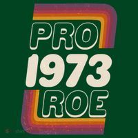Retro VIntage Pro Roe 1973 T-Shirt