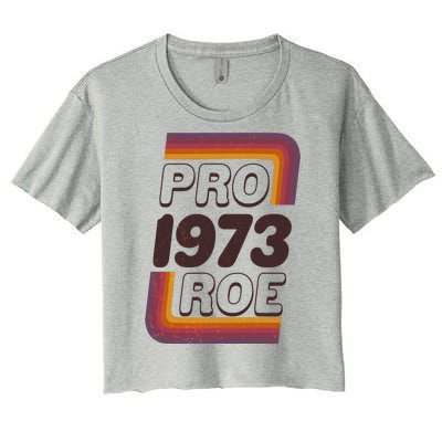 Retro VIntage Pro Roe 1973 Women's Crop Top Tee