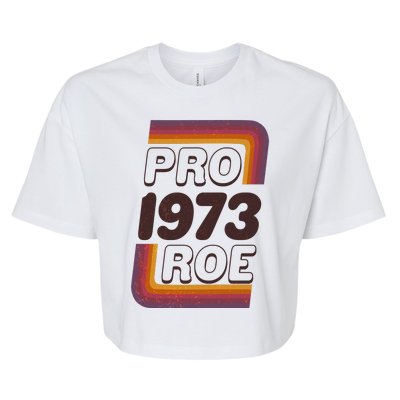 Retro VIntage Pro Roe 1973 Bella+Canvas Jersey Crop Tee