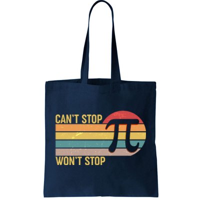 Retro Vintage Pi Day 314 Can't Stop Won't Stop Tote Bag