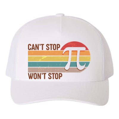 Retro Vintage Pi Day 314 Can't Stop Won't Stop Yupoong Adult 5-Panel Trucker Hat