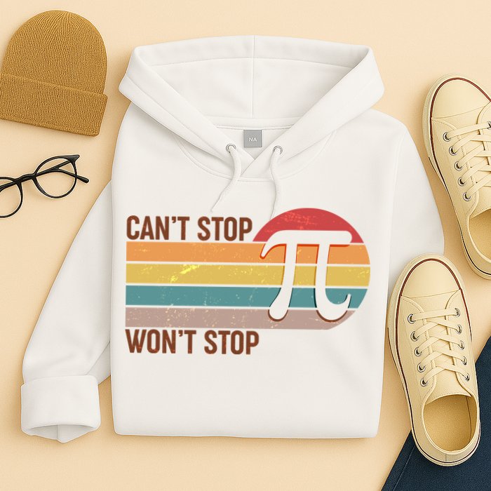Retro Vintage Pi Day 314 Can't Stop Won't Stop Hoodie