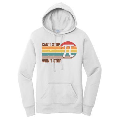 Retro Vintage Pi Day 314 Can't Stop Won't Stop Women's Pullover Hoodie