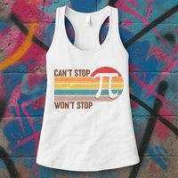 Retro Vintage Pi Day 314 Can't Stop Won't Stop Womens Tank Top