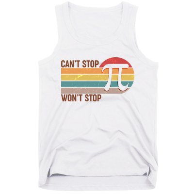 Retro Vintage Pi Day 314 Can't Stop Won't Stop Tank Top