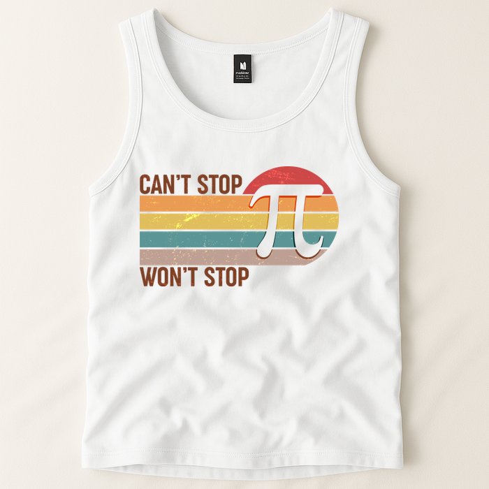 Retro Vintage Pi Day 314 Can't Stop Won't Stop Tank Top