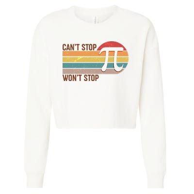 Retro Vintage Pi Day 314 Can't Stop Won't Stop Cropped Pullover Crew