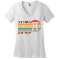 Retro Vintage Pi Day 314 Can't Stop Won't Stop Women's V-Neck T-Shirt