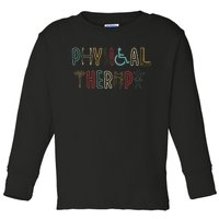 Retro Vintage Physical Therapy Funny Physical Therapist Toddler Long Sleeve Shirt