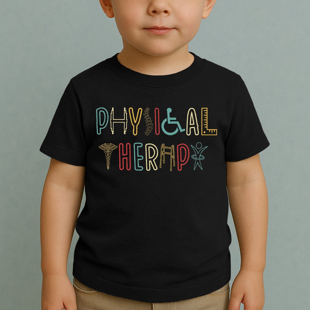 Retro Vintage Physical Therapy Funny Physical Therapist Toddler T-Shirt