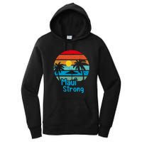 Retro Vintage Pray For Maui Hawaii Strong Wildfire Gift Women's Pullover Hoodie