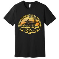 Retro Vintage Prestige Worldwide Boats And Hoes Premium T-Shirt