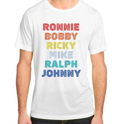 Retro Vintage Ronnie Bobby Ricky Mike Ralph And Johnny Adult ChromaSoft Performance T-Shirt