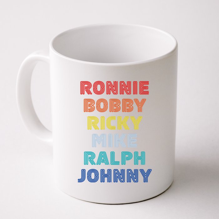 Retro Vintage Ronnie Bobby Ricky Mike Ralph And Johnny Coffee Mug