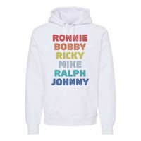 Retro Vintage Ronnie Bobby Ricky Mike Ralph And Johnny Premium Hoodie