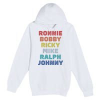 Retro Vintage Ronnie Bobby Ricky Mike Ralph And Johnny Premium Pullover Hoodie