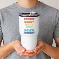 Retro Vintage Ronnie Bobby Ricky Mike Ralph And Johnny Tumbler