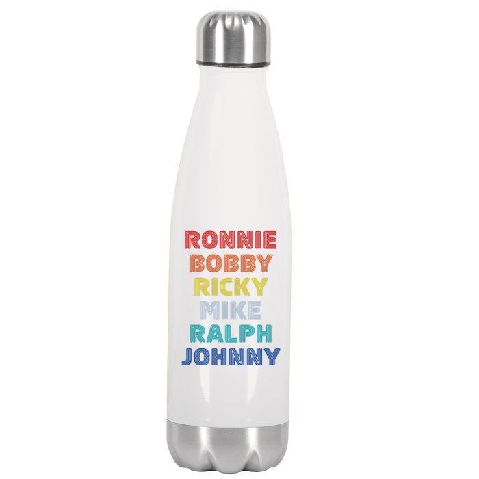 Retro Vintage Ronnie Bobby Ricky Mike Ralph And Johnny Stainless Steel Insulated Water Bottle