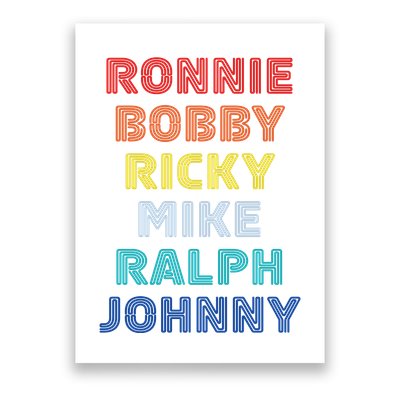 Retro Vintage Ronnie Bobby Ricky Mike Ralph And Johnny Poster