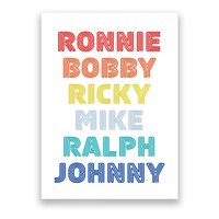 Retro Vintage Ronnie Bobby Ricky Mike Ralph And Johnny Poster