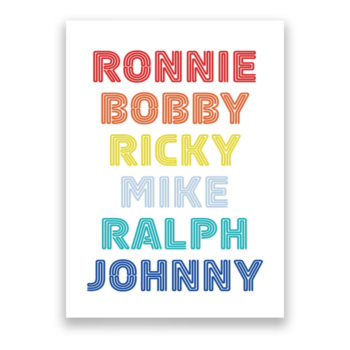 Retro Vintage Ronnie Bobby Ricky Mike Ralph And Johnny Poster