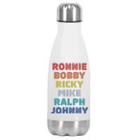 Retro Vintage Ronnie Bobby Ricky Mike Ralph And Johnny Stainless Steel Insulated Water Bottle