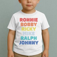 Retro Vintage Ronnie Bobby Ricky Mike Ralph And Johnny Toddler T-Shirt