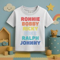 Retro Vintage Ronnie Bobby Ricky Mike Ralph And Johnny Toddler T-Shirt