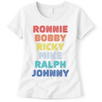 Retro Vintage Ronnie Bobby Ricky Mike Ralph And Johnny Womens T-Shirt