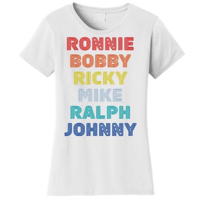 Retro Vintage Ronnie Bobby Ricky Mike Ralph And Johnny Women's T-Shirt