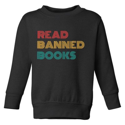 Retro Vintage Read Banned Books Toddler Sweatshirt